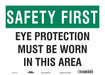 Safety Sign 10 inx14 in Vinyl