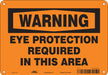 Safety Sign 7 in x 10 in Polyethylene