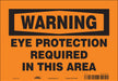Safety Sign 7 inx10 in Vinyl