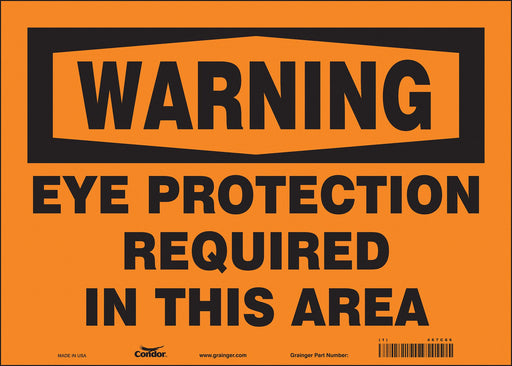 Safety Sign 10 inx14 in Vinyl