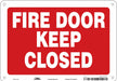 J7052 Safety Sign 7 in x 10 in Polyethylene