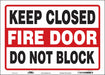 Safety Sign 10 in x 14 in Vinyl