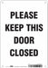 J9275 Safety Sign 10 in x 7 in Polyethylene
