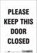 J9275 Safety Sign 10 in x 7 in Vinyl