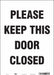 J9275 Safety Sign 14 in x 10 in Vinyl