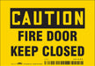 Safety Sign 3 1/2 in x 5 in Vinyl