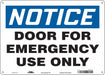 Safety Sign 10 in x 14 in Polyethylene