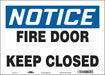 Safety Sign 10 in x 14 in Vinyl