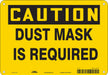 Safety Sign 7 in x 10 in Vinyl