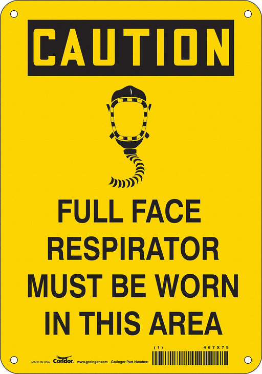 Safety Sign 10 in x 7 in Polyethylene