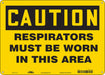 Safety Sign 10 in x 14 in Vinyl