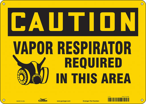 Safety Sign 10 in x 14 in Vinyl