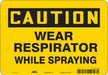 Safety Sign 7 in x 10 in Vinyl