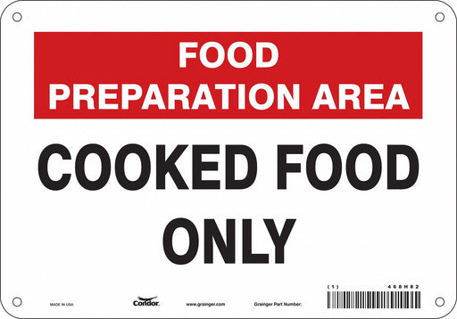 Safety Sign 7 in x 10 in Polyethylene
