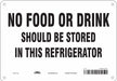 Safety Sign 7 in x 10 in Polyethylene
