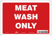 Safety Sign 7 in x 10 in Polyethylene