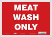 Safety Sign 10 in x 14 in Polyethylene