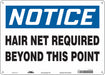 Safety Sign 10 in x 14 in Polyethylene