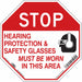 Safety Sign 18 in x 18 in Vinyl