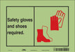 Safety Sign 7 in x 10 in Glow Vinyl