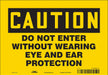 Safety Sign 7 in x 10 in Vinyl