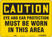 Safety Sign 10 in x 14 in Polyethylene