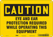 Safety Sign 7 in x 10 in Polyethylene