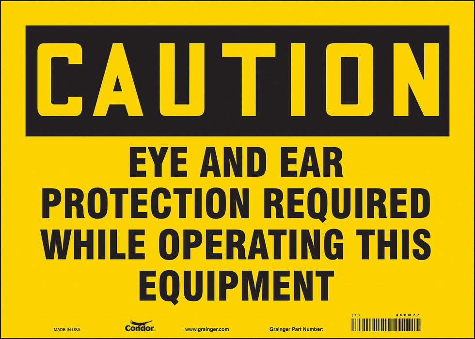 Safety Sign 10 in x 14 in Vinyl