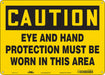 Safety Sign 10 in x 14 in Polyethylene