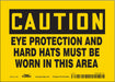 Safety Sign 5 in x 7 in Vinyl
