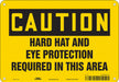 Safety Sign 7 in x 10 in Aluminum