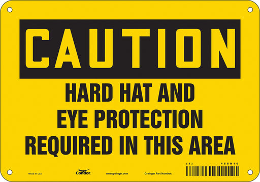 Safety Sign 7 in x 10 in Polyethylene