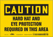 Safety Sign 5 in x 7 in Vinyl