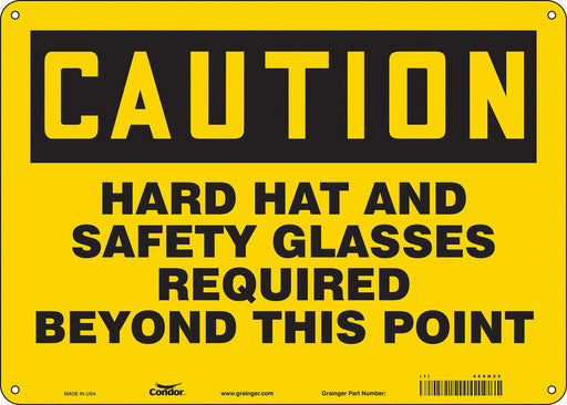 K0456 Safety Sign 10 inx14 in Polyethylene