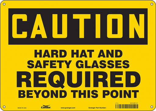 Safety Sign 10 inx14 in Polyethylene