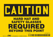Safety Sign 3.5in x 5in Vinyl