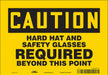 Safety Sign 7 in x 10 in Vinyl