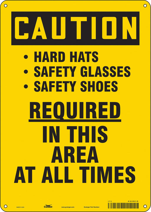 Safety Sign 14 inx10 in Polyethylene
