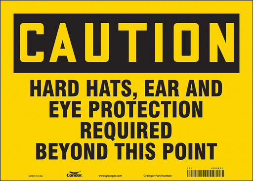 Safety Sign 10 in x 14 in Vinyl