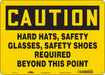 Safety Sign 10 inx14 in Aluminum