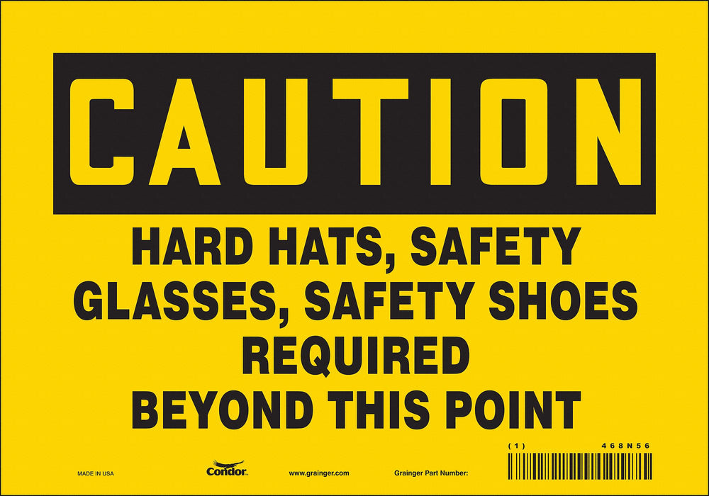 Safety Sign 7 in x 10 in Vinyl