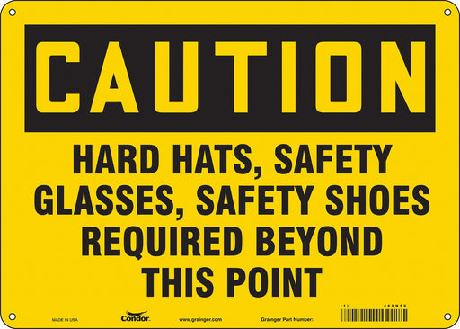 Safety Sign 10 inx14 in Aluminum
