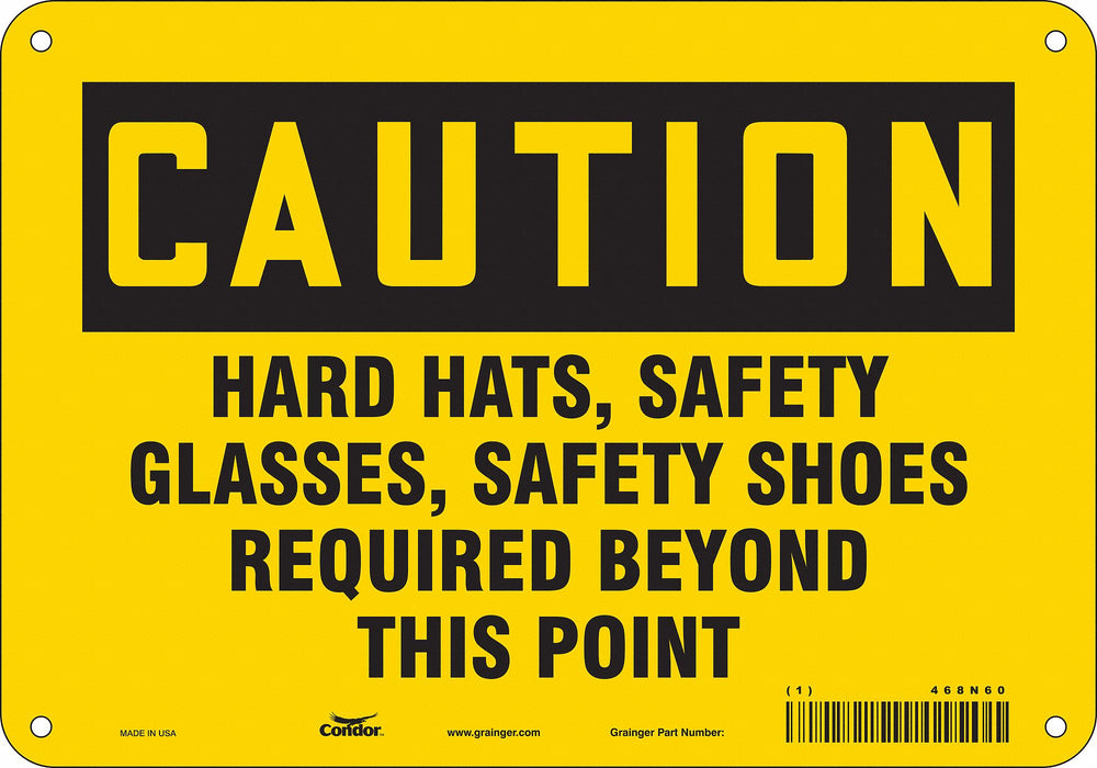 Safety Sign 7 in x 10 in Polyethylene