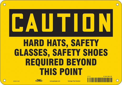 Safety Sign 7 in x 10 in Polyethylene