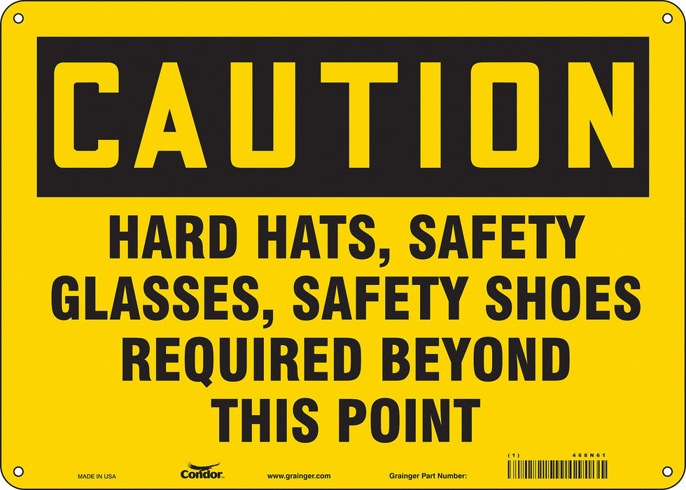 Safety Sign 10 inx14 in Polyethylene