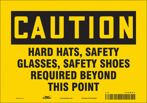 Safety Sign 7 inx10 in Vinyl