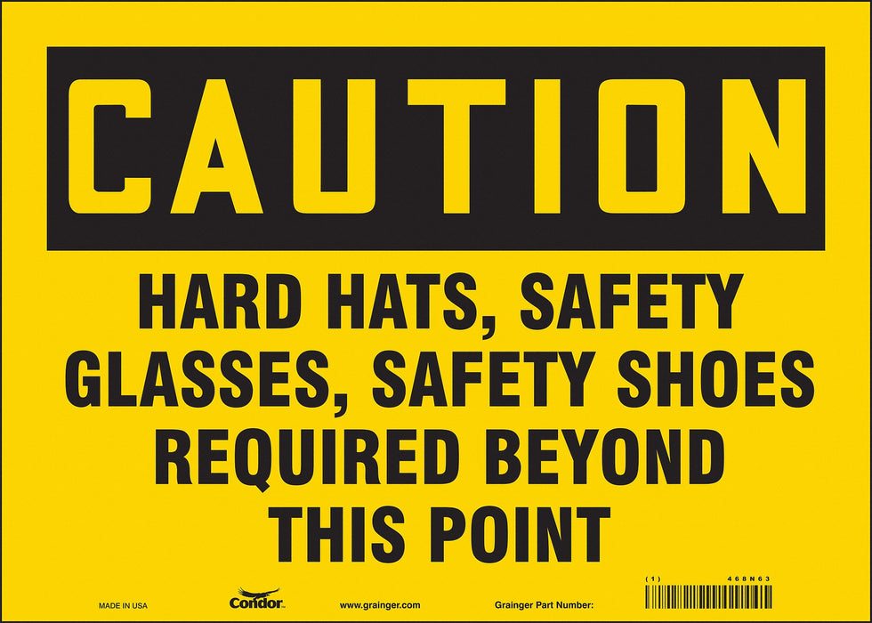 Safety Sign 10 inx14 in Vinyl