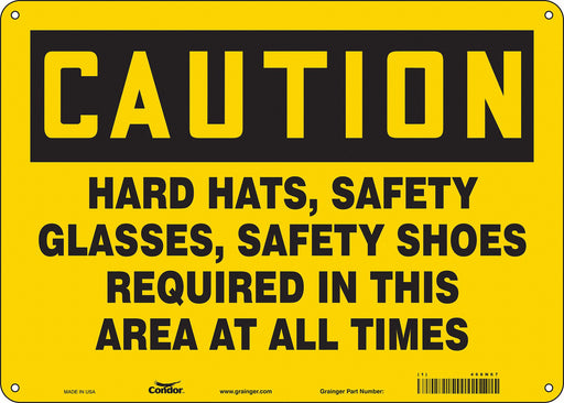 Safety Sign 10 inx14 in Polyethylene