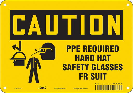 Safety Sign 7 in x 10 in Polyethylene