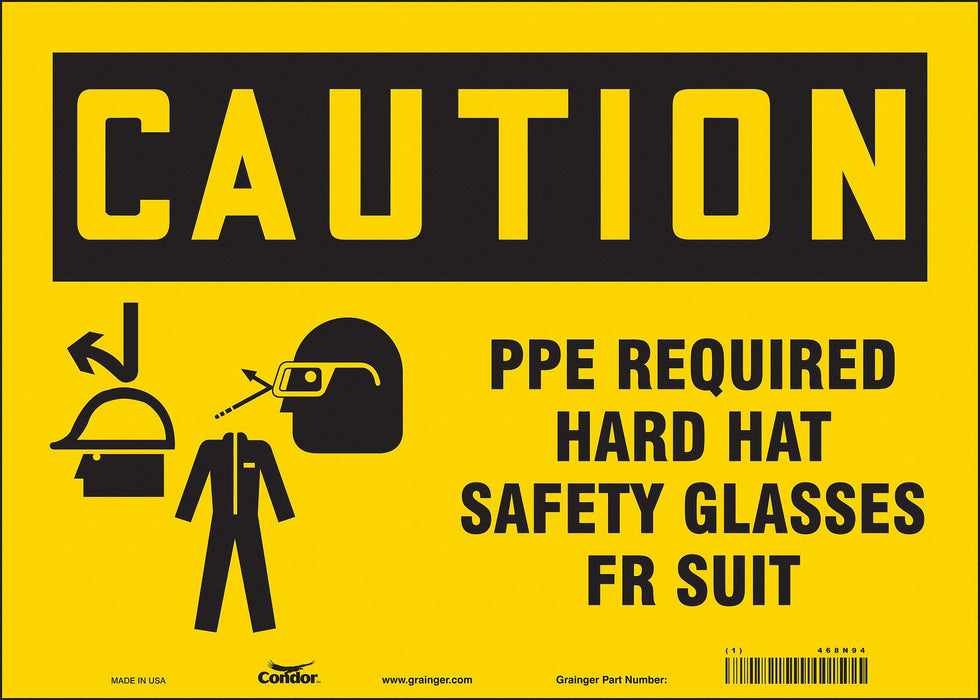 Safety Sign 10 in x 14 in Vinyl